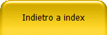 Indietro a index