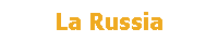 La Russia