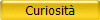 Curiosit