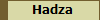 Hadza